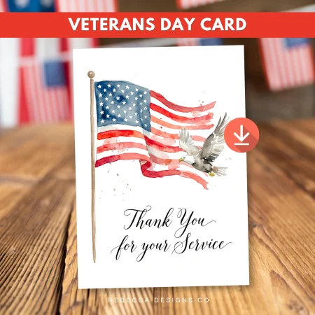 Veteran Thank You Card Printable Veterans Day Card Memorial Day Card Thank You For Your Service Card Watercolor Flag Patriotic Cards