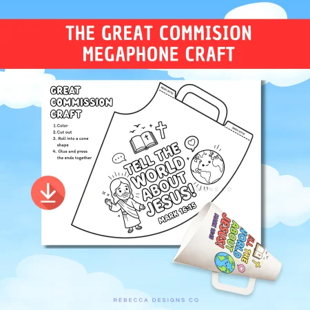 The Great Commission Craft Sunday School Megaphone Craft Tell the World About Jesus Mark 16:15 Printable for Kids Bible Lesson Activity VBS